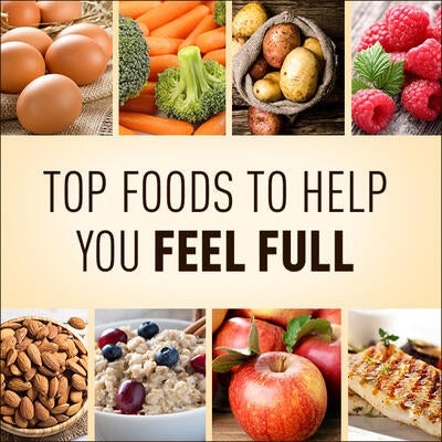 10 (Delicious) Foods That Keep You Full for Hours | Swanson Health Hub