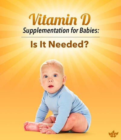 When to start vitamin d supplementation in infants